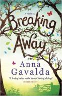 Breaking Away di Anna Gavalda edito da GALLIC BOOKS LTD
