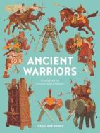 Ancient Warriors di Iris Volant edito da Flying Eye Books