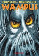 Wampus (Vol. 1) di Franco Frescura, Luciano Bernasconi edito da Hollywood Comics
