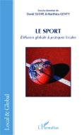 Le sport di David Sudre, Matthieu Genty edito da Editions L'Harmattan
