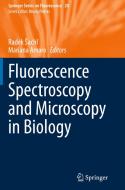 Fluorescence Spectroscopy and Microscopy in Biology edito da Springer International Publishing