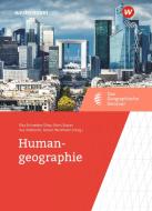 Humangeographie di Boris Braun, Ilse Helbrecht, Rita Schneider-Sliwa, Rainer Wehrhahn edito da Westermann Schulbuch