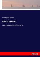Jabez Oliphant di John Holme Burrow edito da hansebooks