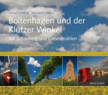 Boltenhagen und der Klützer Winkel di Wolf Karge edito da Hinstorff Verlag GmbH