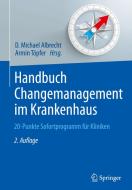 Handbuch Changemanagement im Krankenhaus edito da Springer-Verlag GmbH