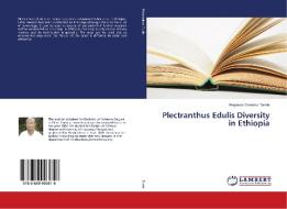 Plectranthus Edulis Diversity in Ethiopia di Weyessa Garedew Terefe edito da LAP Lambert Academic Publishing