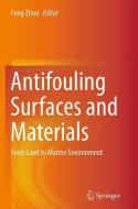 Antifouling Surfaces and Materials edito da Springer Berlin Heidelberg