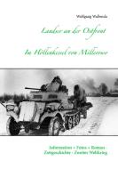 Landser an der Ostfront - Im Höllenkessel von Millerowo di Wolfgang Wallenda edito da Books on Demand