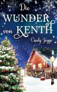 Die Wunder von Kenth di Cindy Jegge edito da Books on Demand