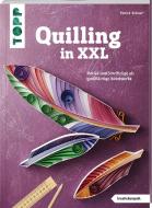 Quilling in XXL (kreativ.kompakt) di Patrick Krämer edito da Frech Verlag GmbH