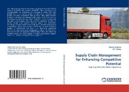 Supply Chain Management for Enhancing Competitive Potential di Vikram Sharma, B. S. Sahay edito da LAP Lambert Acad. Publ.