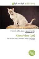 Abyssinian (cat) edito da Alphascript Publishing
