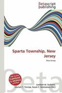 Sparta Township, New Jersey edito da Betascript Publishing