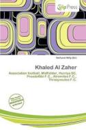 Khaled Al Zaher edito da Culp Press
