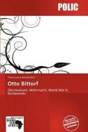 Otto Bittorf edito da Crypt Publishing