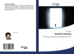 Kendine Seslenis di Fadil Oktay edito da GlobeEdit