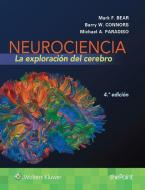 Neurociencia. La exploración del cerebro di Mark F. Bear edito da LWW