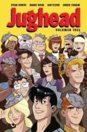 Jughead 3 di Derek Charm, Ian Flynn, Gema Moraleda, Ryan North, Mark . . . [et al. Waid edito da NORMA EDITORIAL (COMICS)