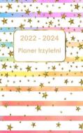 2022-2024 PLANER TRZYLETNI: 36-MIESIECZN di GLEN LAWRANCE edito da LIGHTNING SOURCE UK LTD