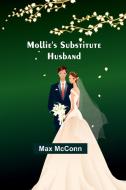 Mollie's Substitute Husband di Max McConn edito da Alpha Editions