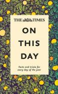The Times On This Day di James Owen edito da HarperCollins Publishers
