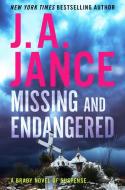Missing and Endangered di J. A. Jance edito da Harper Collins Publ. USA