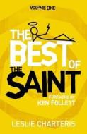 The Best Of The "saint" di Leslie Charteris edito da Hodder & Stoughton General Division