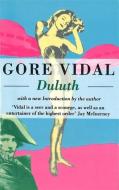 Duluth di Gore Vidal edito da Little, Brown Book Group