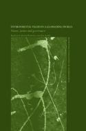 Environmental Values in a Globalizing World di Ian Lowe, Jouni Paavola edito da Taylor & Francis Ltd