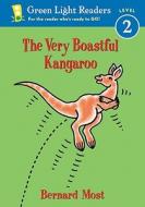 The Very Boastful Kangaroo di Bernard Most edito da Turtleback Books