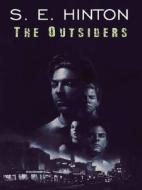 The Outsiders di S. E. Hinton edito da THORNDIKE PR