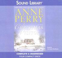 A Christmas Visitor di Anne Perry edito da Audiogo
