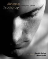 Abnormal Psychology: An Integrative Approach di David H. Barlow, V. Mark Durand edito da Wadsworth Publishing Company
