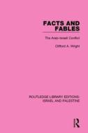 Facts And Fables di Clifford A. Wright edito da Taylor & Francis Ltd
