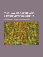 The Law Magazine And Law Review 17 ; Or di Unknown Author edito da Rarebooksclub.com