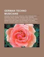 German Techno Musicians: Flula Borg, Atb di Books Llc edito da Books LLC, Wiki Series