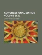 Congressional Edition Volume 3520 di United States Congress edito da Rarebooksclub.com