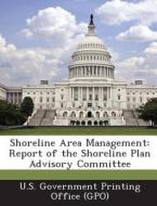 Shoreline Area Management edito da Bibliogov