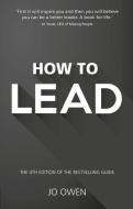 Owen: How to Lead_p4 di Jo Owen edito da FT PR