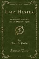 Lady Hester di Jane E Cooke edito da Forgotten Books