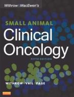 Withrow and MacEwen's Small Animal Clinical Oncology di David M. Vail, Rodney L. Page, Stephen J. Withrow edito da Elsevier LTD, Oxford