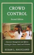 Crowd Control di Susan L. Haugland edito da R&L Education