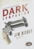 Dark Companion di Jim Nisbet edito da Blackstone Audiobooks