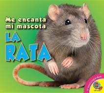 La Rata (Rat) di Aaron Carr edito da AV2 BY WEIGL
