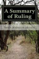 A Summary of Ruling di Ayat Nasir Makarim Shirazi edito da Createspace