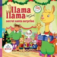 Llama Llama Secret Santa Surprise di Anna Dewdney edito da PENGUIN YOUNG READERS LICENSES