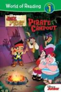 Jake and the Never Land Pirates: Pirate Campout di Bill Scollon edito da LEVELED READERS