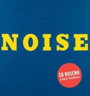 Noise: Lined Journal edito da PAPERBACKSHOP UK IMPORT