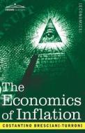 The Economics of Inflation di Costantino Bresciani-Turroni edito da COSIMO CLASSICS