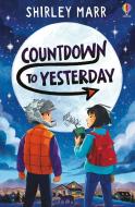 Countdown To Yesterday di Shirley Marr edito da Usborne Publishing Ltd
